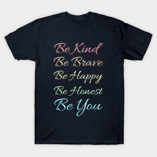 Minimalist positive typography T-Shirt